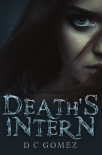 Читать книгу Death's Intern (The Intern Diaries Book 1)
