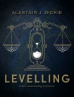Читать книгу Levelling, a Novella: a dark, mind-bending sci-fi horror