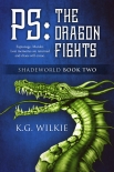 Читать книгу PS The Dragon Fights (Shadeworld Book 2)