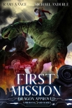 Читать книгу First Mission: A Middang3ard Series (Dragon Approved Book 5)
