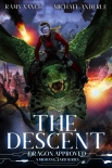 Читать книгу The Descent: A Middang3ard Series (Dragon Approved Book 6)