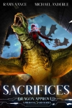 Читать книгу Sacrifices: A Middang3ard Series (Dragon Approved Book 7)