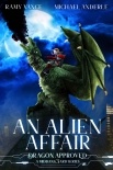 Читать книгу An Alien Affair: A Middang3ard Series (Dragon Approved Book 9)