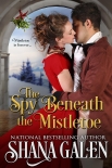 Читать книгу The Spy Beneath the Mistletoe