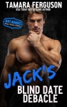 Читать книгу Jack's Blind Date Debacle (Hot Hunks Steamy Romance Book 8)