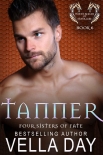 Читать книгу Tanner: Hidden Realms of Silver Lake (Four Sisters of Fate Book 6)