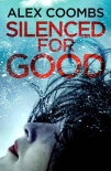 Читать книгу Silenced for Good