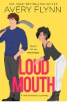 Читать книгу Loud Mouth