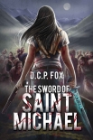 Читать книгу The Sword of Saint Michael