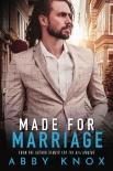 Читать книгу Made For Marriage