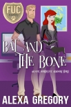 Читать книгу Bat and the Bone