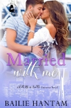 Читать книгу Married With Me: A With Me In Seattle Universe Novel