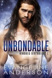 Читать книгу Unbondable: Book 1 of the Kindred Birthright Series (Brides of the Kindred)