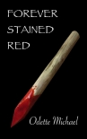 Читать книгу Forever Stained Red (Violet Memory Book 2)