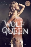Читать книгу Wolf Queen (A New Dawn Novel Book 6)