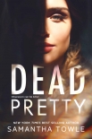 Читать книгу Dead Pretty