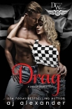 Читать книгу Drag: A Driven World Novel (The Driven World)