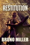 Читать книгу Restitution: A Post-Apocalyptic EMP Survival series (The Dark Road series Book 8)