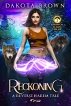 Читать книгу Reckoning: A Reverse Harem Tale (Mountain Magic Book 3)