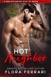 Читать книгу Hot Neighbor: An Instalove Possessive Age Gap Romance (A Man Who Knows What He Wants Book 199)