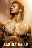 Читать книгу The One That Got Away: A Novel
