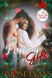 Читать книгу The Forever Gift
