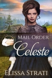 Читать книгу Mail Order Celeste