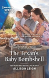 Читать книгу The Texan's Baby Bombshell (The Fortunes 0f Texas: Rambling Rose Book 6)
