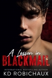 Читать книгу A Lesson in Blackmail: Black Mountain Academy / a Club Alias Novel