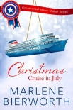 Читать книгу Christmas Cruise in July
