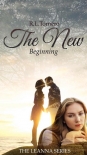 Читать книгу The New Beginning (The LeAnna Series Book 1)