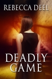 Читать книгу Deadly Game