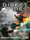 Читать книгу Direct Fire #4 Drop Trooper