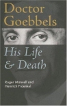 Читать книгу Doctor Goebbels: His Life & Death