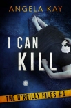 Читать книгу I Can Kill: An FBI Thriller (The O'Reilly Files Book 1)