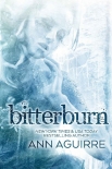 Читать книгу Bitterburn (Gothic Fairytales Book 1)