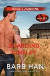 Читать книгу Guarding Kinsley: Brotherhood Protectors World (Texas Guardians Book 3)