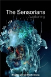 Читать книгу The Sensorians: Awakening