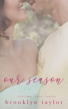 Читать книгу Our Season (Lifetime Love Series)