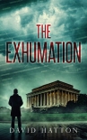 Читать книгу The Exhumation