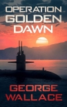 Читать книгу Operation Golden Dawn