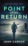 Читать книгу Point of no Return: A Scottish Crime Thriller (A DCI Harry McNeil Crime Thriller Book 7)