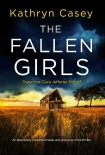 Читать книгу The Fallen Girls: An absolutely unputdownable and gripping crime thriller (Detective Clara Jefferies