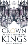 Читать книгу Crown of One Hundred Kings (Nine Kingdoms Trilogy Book 1)