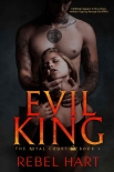 Читать книгу EVIL KING: A Dark High School Elite Romance (The Royal Court Book 1)