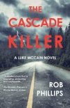 Читать книгу The Cascade Killer (Luke McCain Mysteries Book 1)