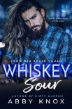 Читать книгу Whiskey Sour (Crow Bar Brute Squad Book 3)