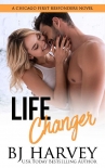 Читать книгу Life Changer (Chicago First Responders Book 2)