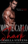 Читать книгу The Monte Carlo Shark: An International Legacies Romance