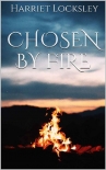 Читать книгу Chosen by Fire